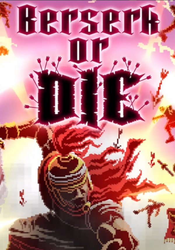 Обложка Berserk or Die