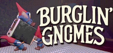 Обложка Burglin' Gnomes