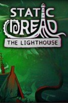 Обложка Static Dread: The Lighthouse