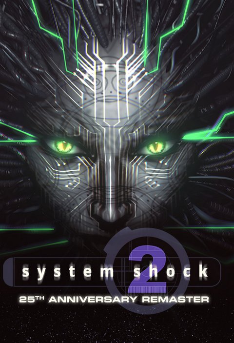 Обложка System Shock 2: 25th Anniversary Remaster